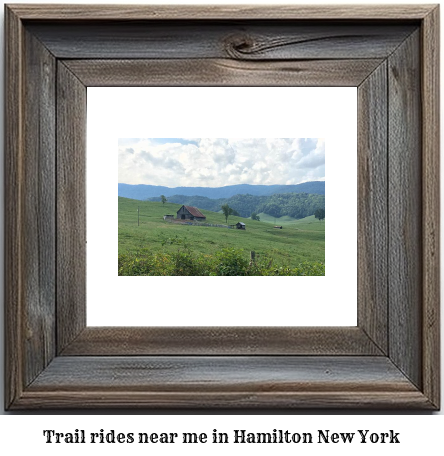 trail rides near me in Hamilton, New York